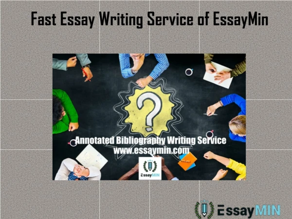 Get Fast Essay Writing Service from EssayMin
