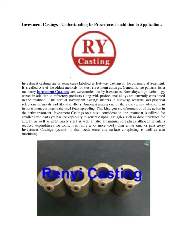 Investment Castings - Understanding Its Procedures in addition to Applications