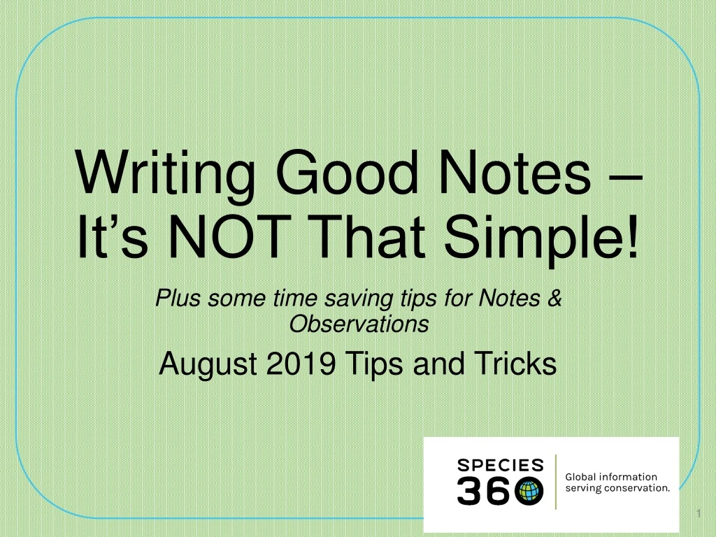 writing good notes it s not that simple