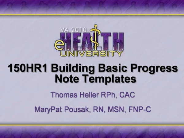 150HR1 Building Basic Progress Note Templates