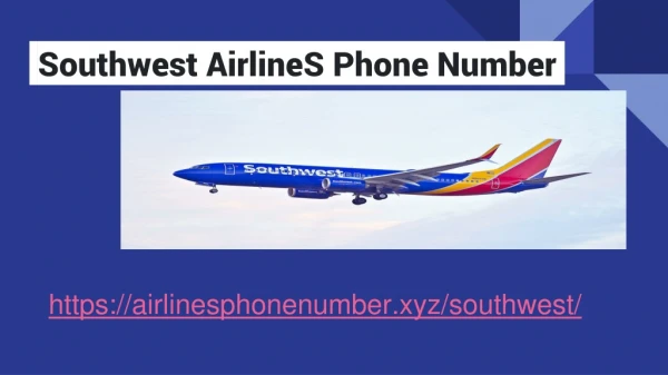 Southwest Airlines phone number 1-855-653-0615