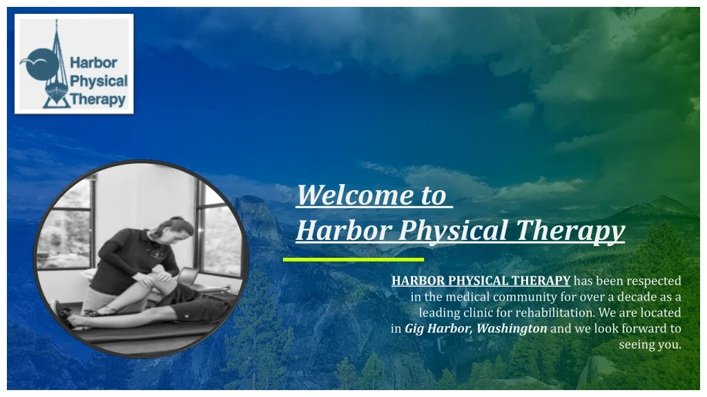 welcome to harbor physical therapy