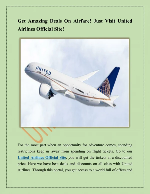 Dial United Airlines Official Site to get an excellent travel package
