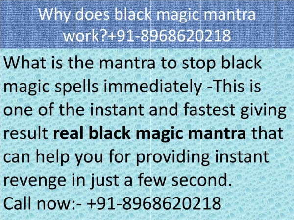 Why does black magic mantra work? 91-8968620218