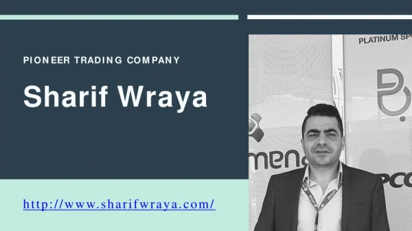 Sharif Wraya – experienced stock trader