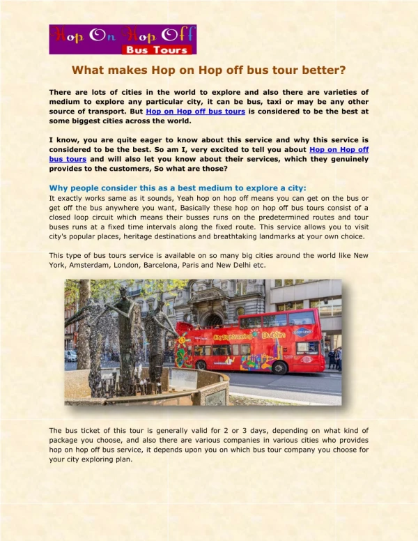 What makes Hop on Hop off bus tour better?