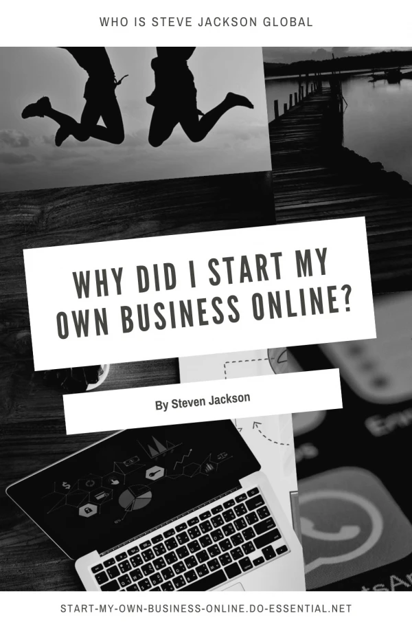 Why did I start my own business online?