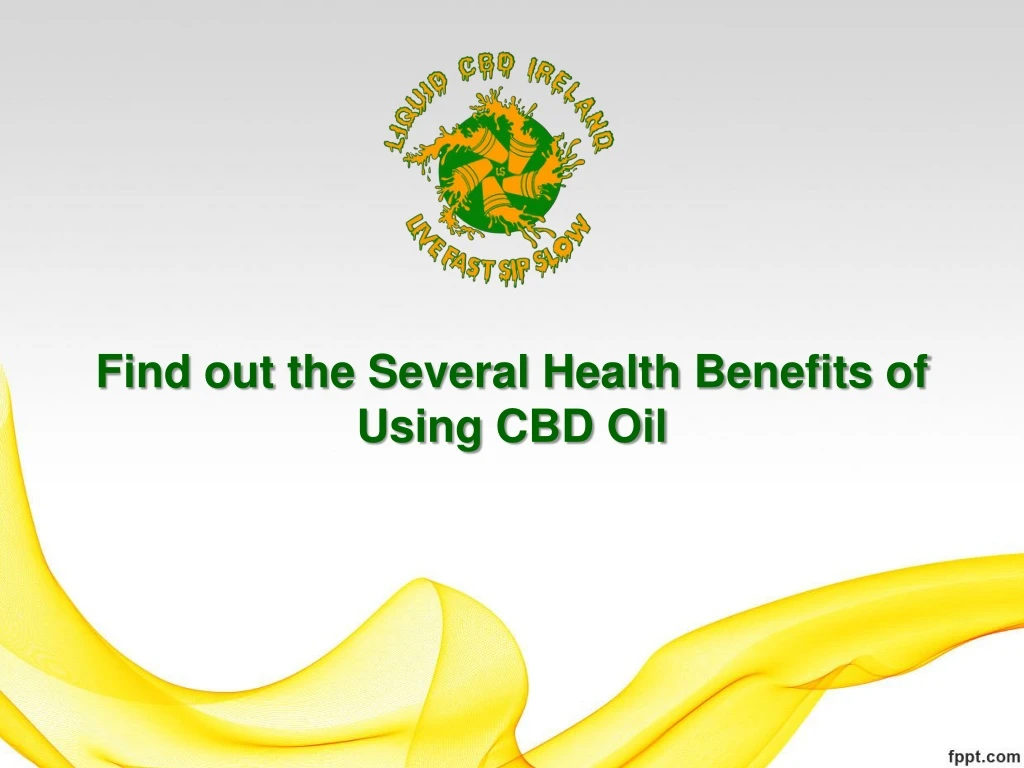 find out the several health benefits of using cbd oil