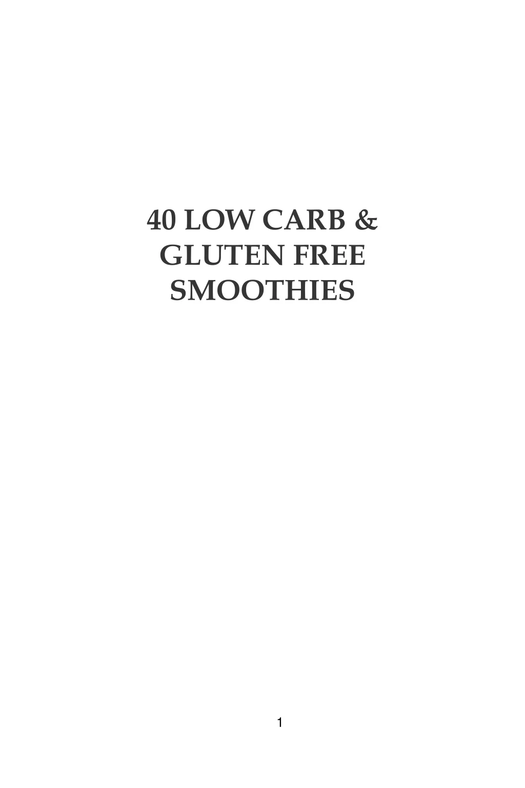40 low carb gluten free smoothies