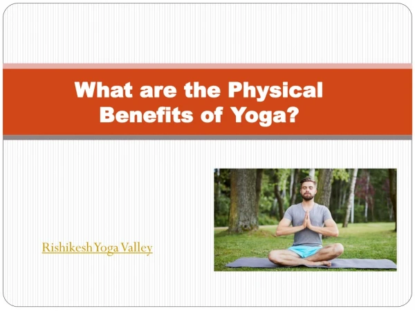 What are the Physical Benefits of Yoga?