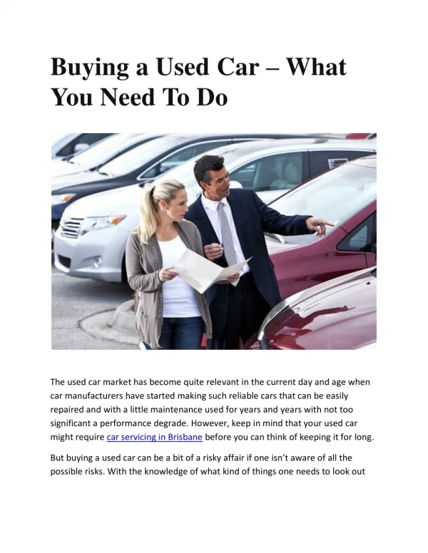 Buying a Used Car – What You Need To Do