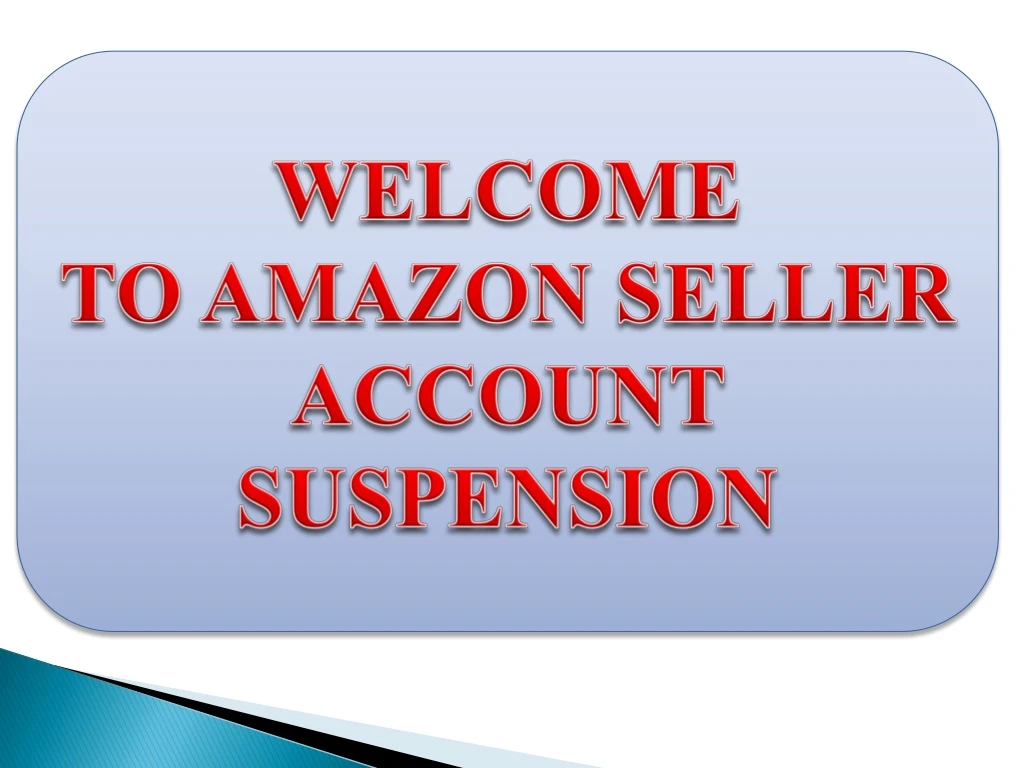 welcome to amazon seller account suspension