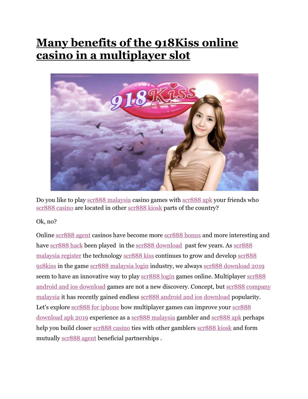 many benefits of the 918kiss online casino