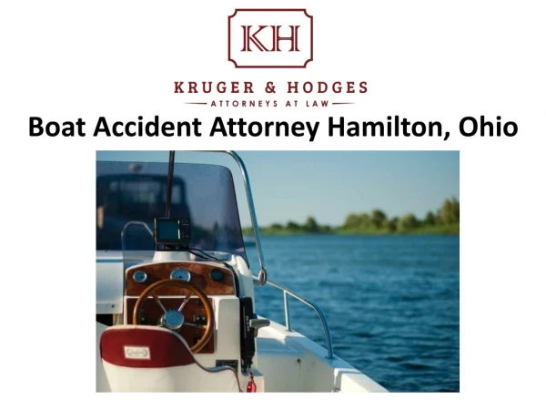 Boat Accident Attorney Hamilton, Ohio