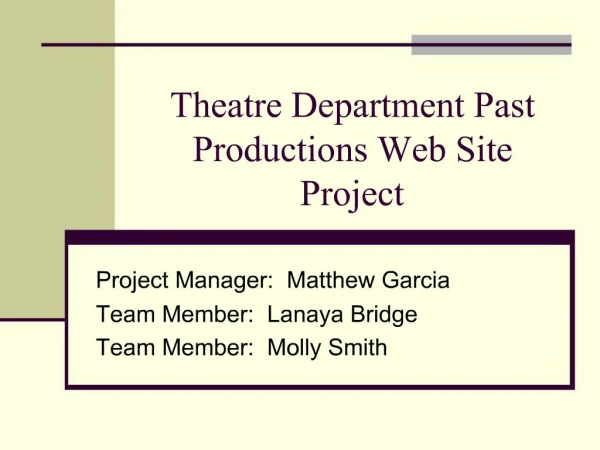Theatre Department Past Productions Web Site Project