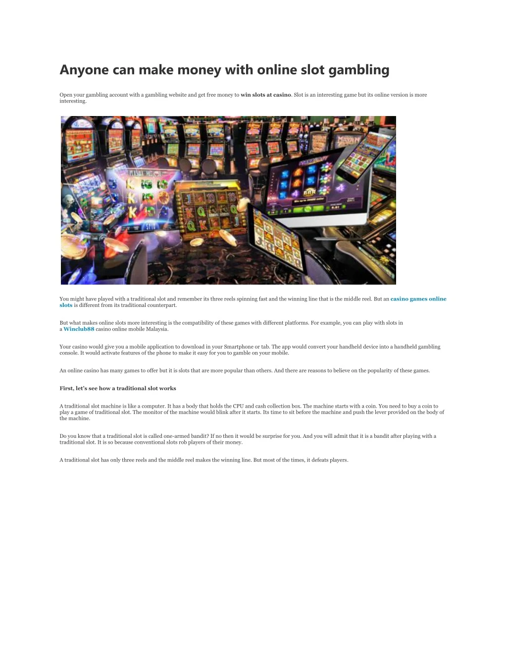 anyone can make money with online slot gambling