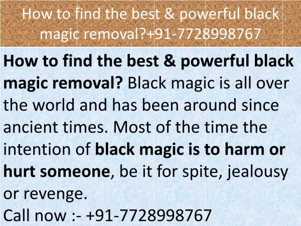 How to find the best & powerful black magic removal? 91-7728998767