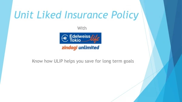 Know how ULIP helps you save for long term goals