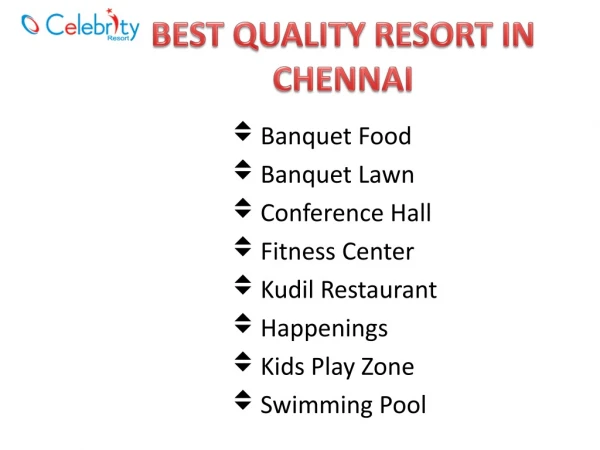 Best Quality Resort In Chennai