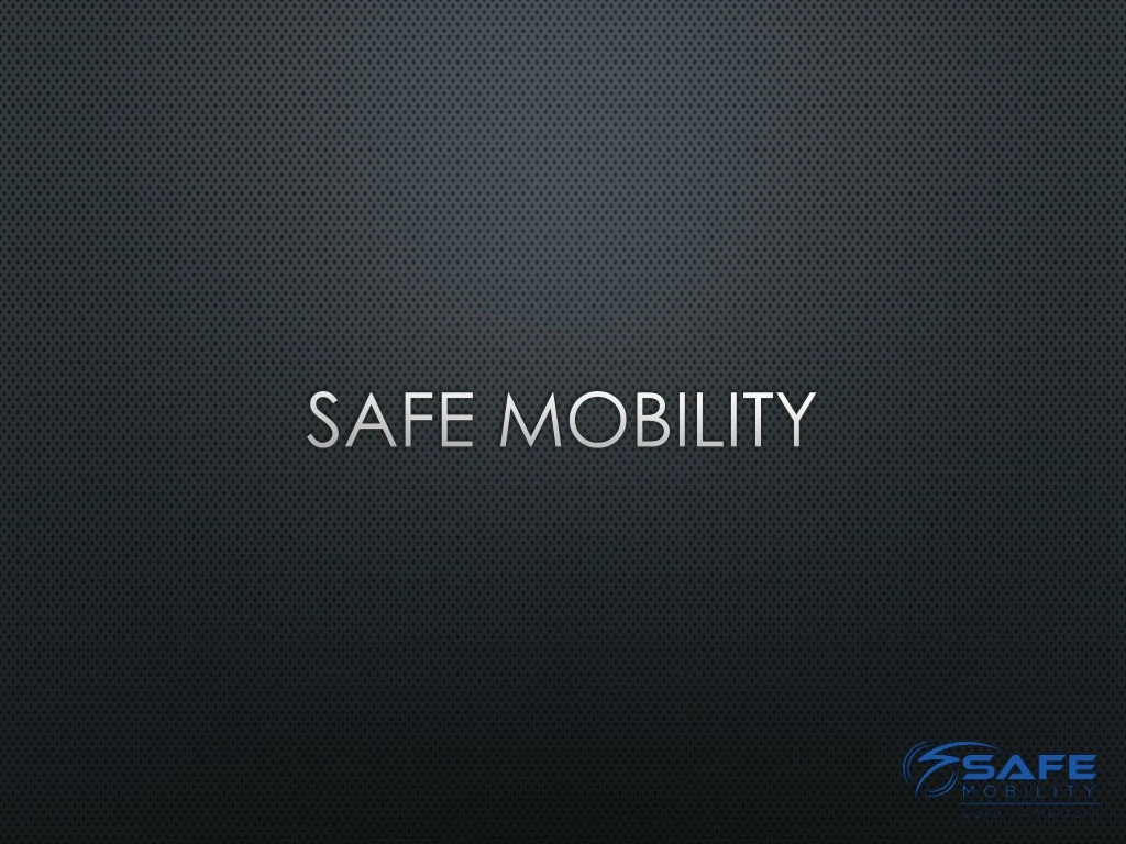 safe mobility
