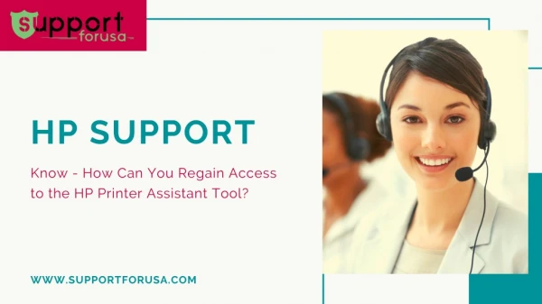 HP Support to Regain Access to the HP Printer Assistant Tool
