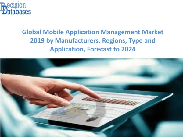 Global Mobile Application Management Market Research Report 2019-2024