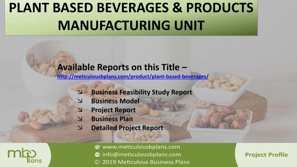 plant based beverages products manufacturing unit