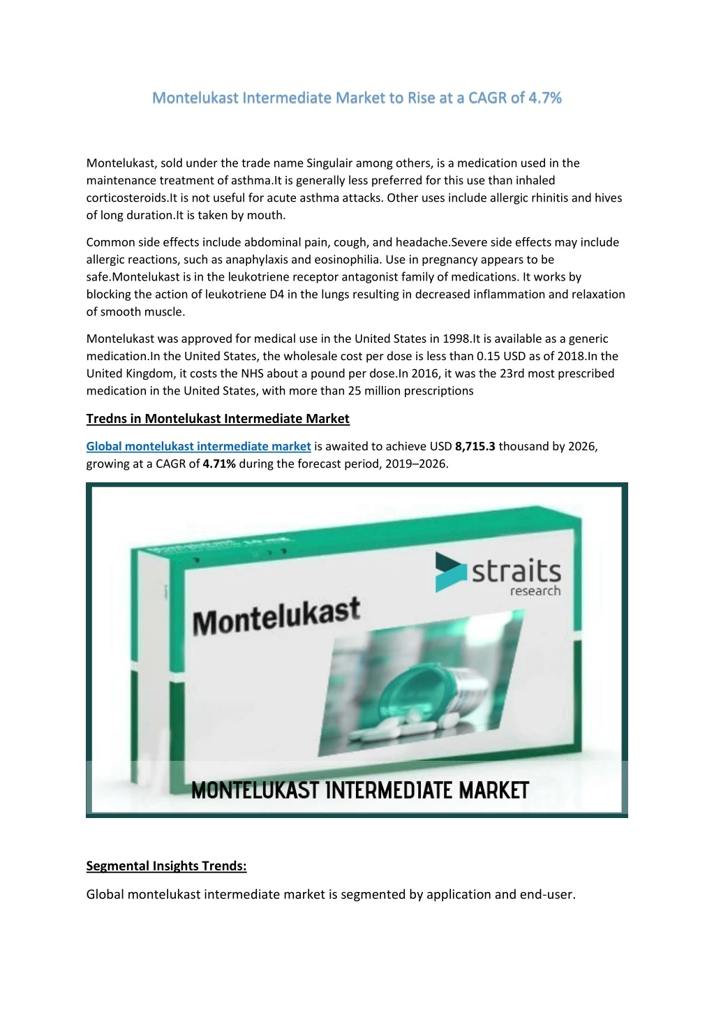 montelukast intermediate market to rise at a cagr
