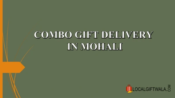 Combo Gift Delivery in Mohali