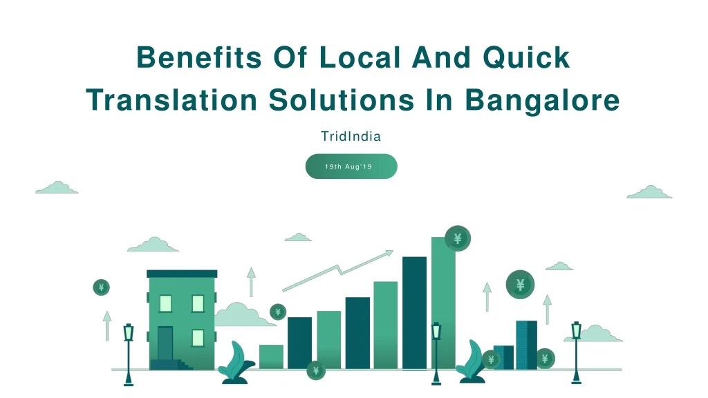 benefits of local and quick translation solutions in bangalore