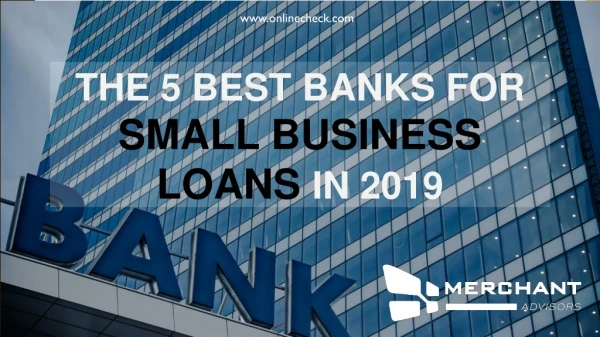 The 5 best banks for small business loans in 2019