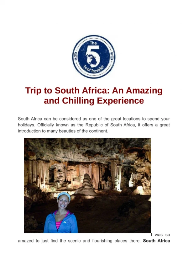 Trip to South Africa: An Amazing and Chilling Experience