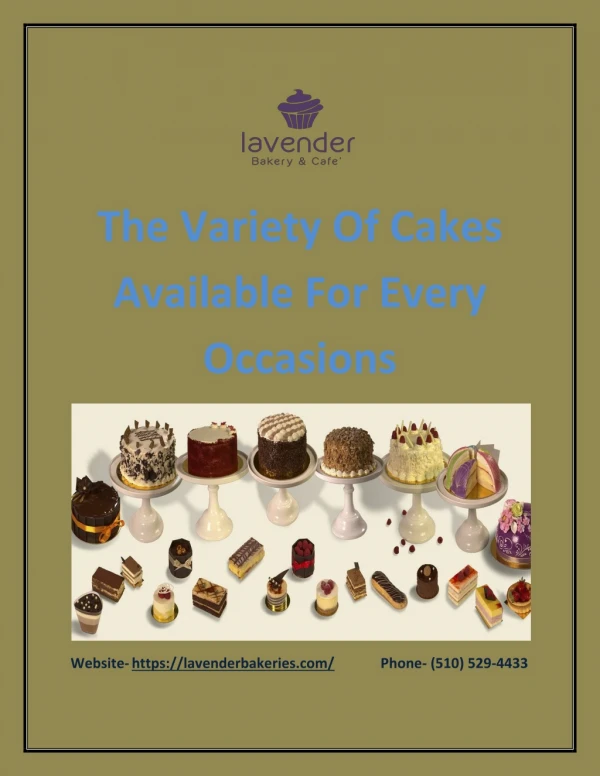 The Variety Of Cakes Available For Every Occasions