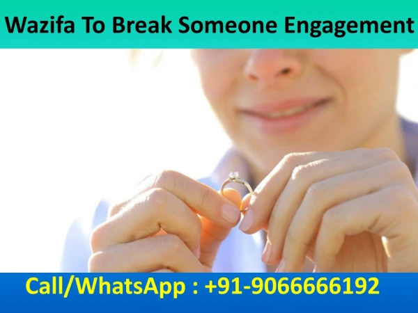 Wazifa To Break Someone Engagement
