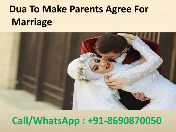 Dua To Make Parents Agree For Marriage