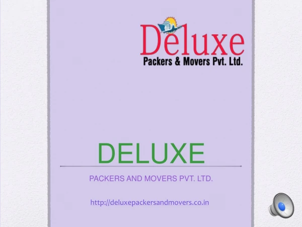 Domestic Deluxe Shifting services in India