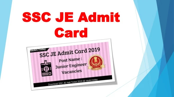 SSC JE Admit Card 2019 Download For Junior Engineer Exam Date Here