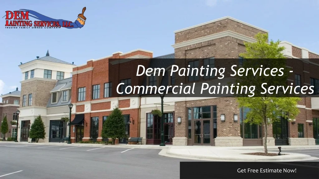 dem painting services commercial painting services