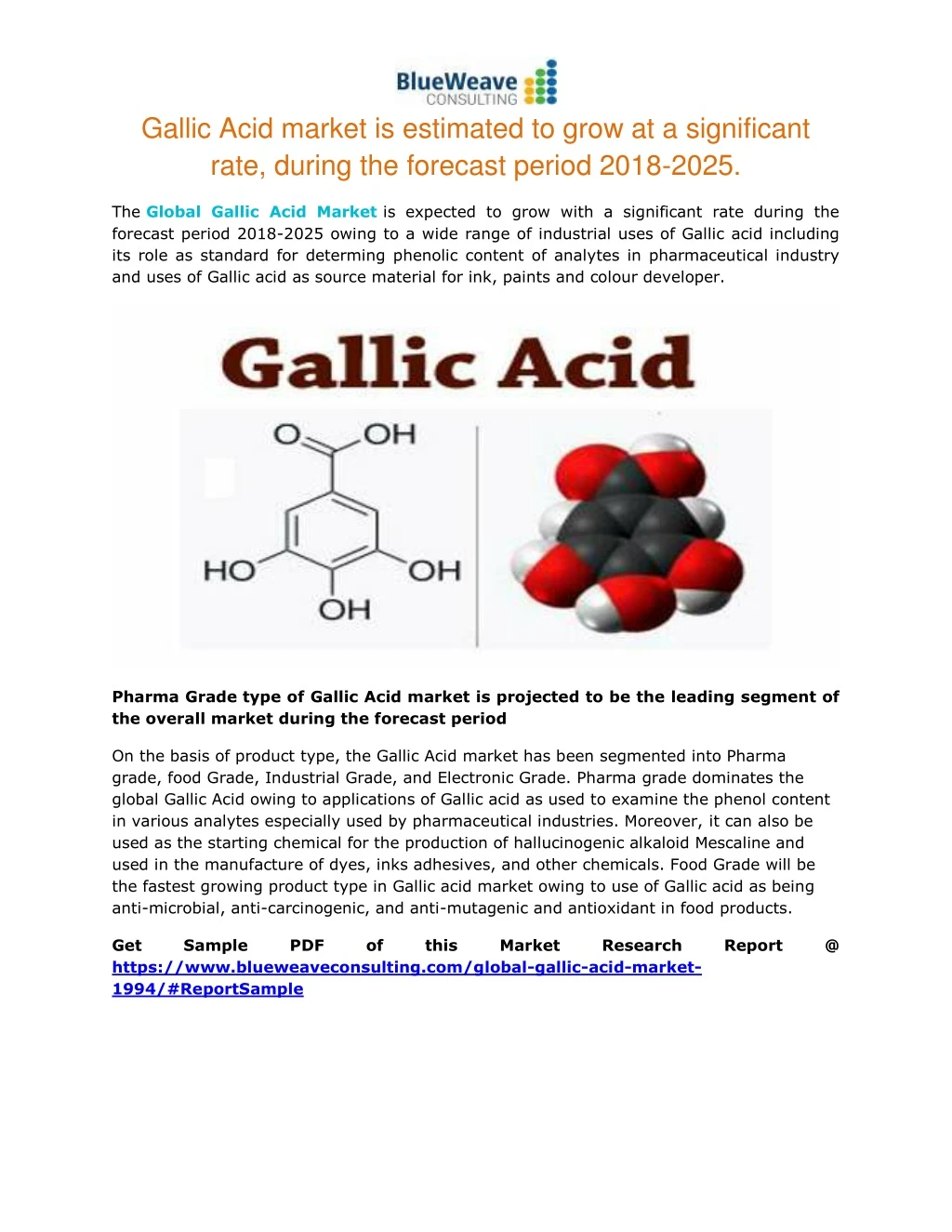 gallic acid market is estimated to grow