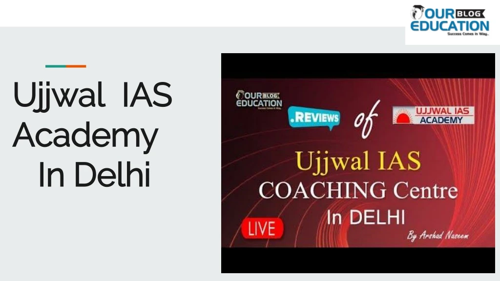 ujjwal ias academy in delhi