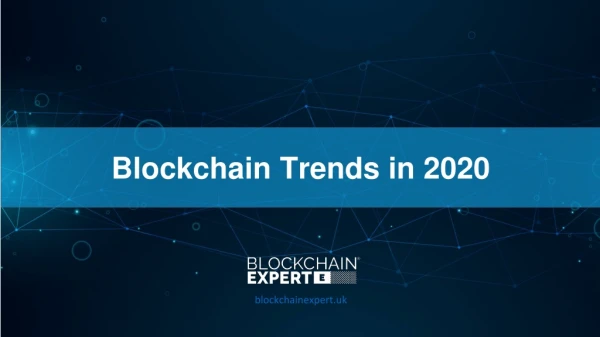 Blockchain Trends in 2020