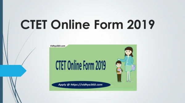 CTET Online Form 2019 - CTET 13th Edition Exam Date, Form Fees