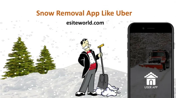 Snow Removal App Like Uber