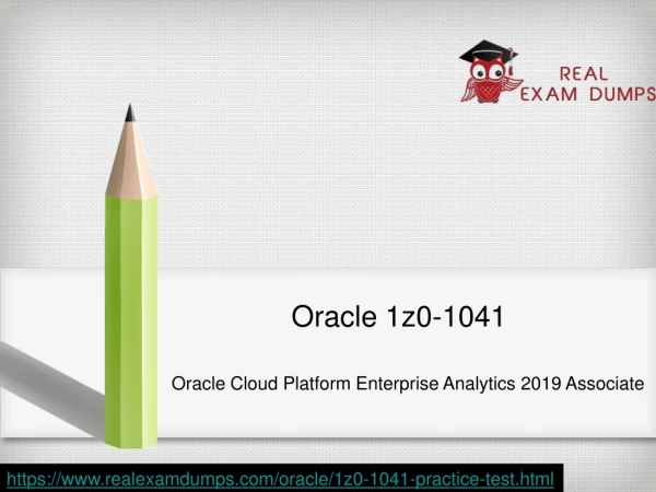 Get Expertly Guidance To Prepare Your Oracle 1z0-1041 Practice Test Dumps Offered By RealExamDumps.com