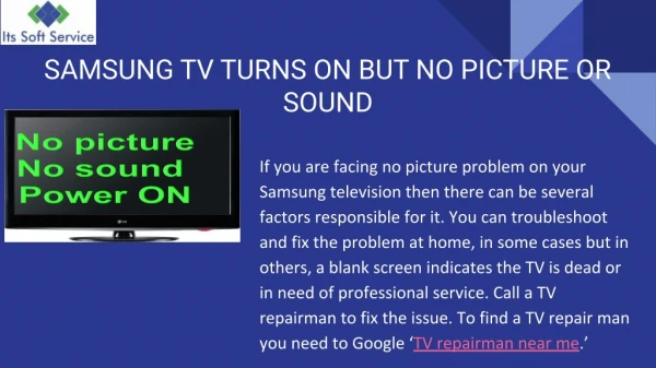 SAMSUNG TV TURNS ON BUT NO PICTURE OR SOUND