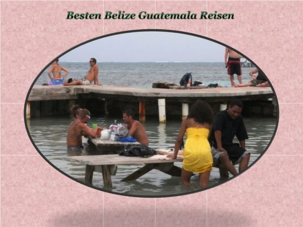 Besten Belize Guatemala Reisen