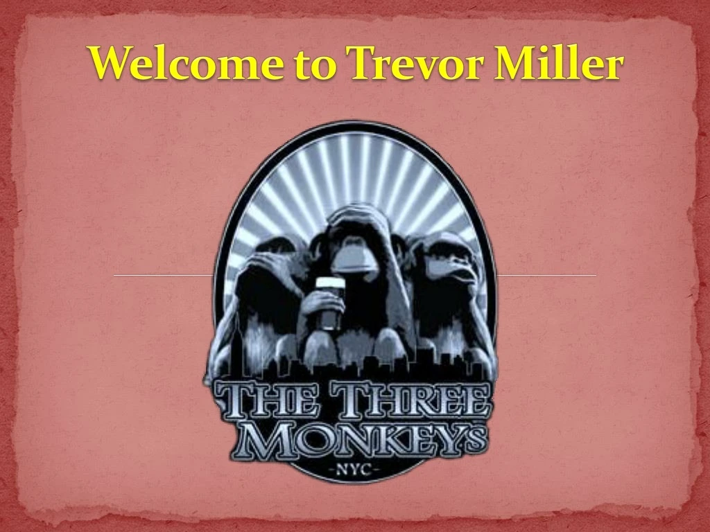 welcome to trevor miller