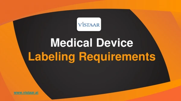 Medical Device Labeling Requirements | VISTAAR