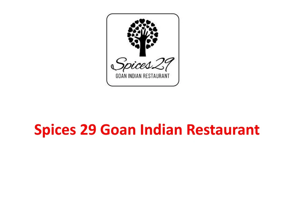 spices 29 goan indian restaurant