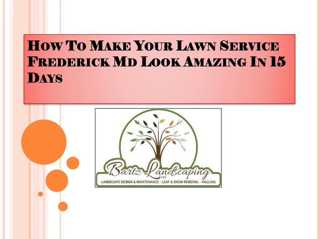 how to make your lawn service frederick md look amazing in 15 days